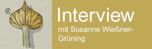 Interview #3: Susanne Wießner-Grüning