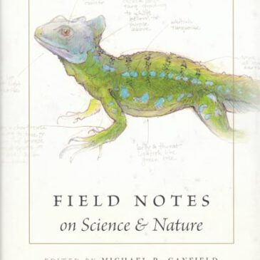 Buch: Michael R. Canfield (Hrsg.) „Field Notes on Science & Nature“ (2011)