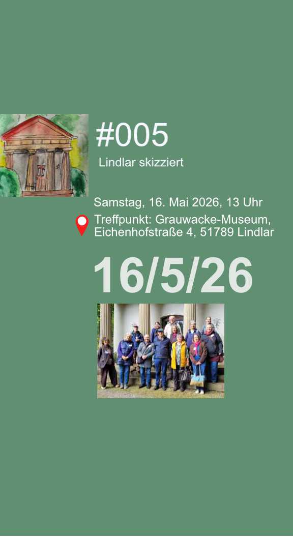 „Lindlar skizziert“ #005 am 16.05.2026