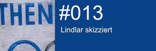 „Lindlar skizziert“ #013